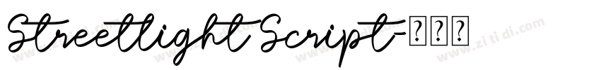 Streetlight Script字体转换